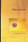 Precalculus: Functions and Graphs, 11E by Earl Swokowski, Jeffery Cole